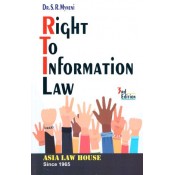 Asia Law House's Right to Information Law [RTI] by Dr. S. R. Myneni